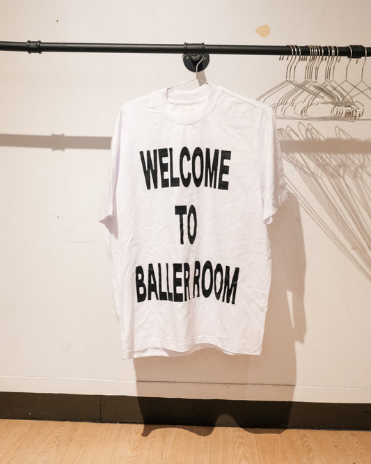 WELCOME TO BALLER ROOM TEE (WHITE)